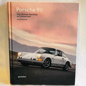 Porsche 911: The Ultimate Sportscar a Cultural Icon, by Ulf Poschardt -Hardcover